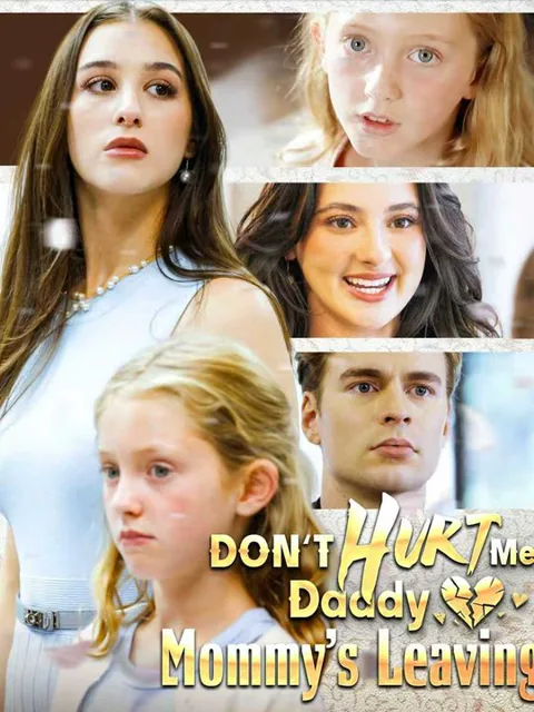 Don’t Hurt Me, Daddy, Mommy’s Leaving cover image — watch all 45 episodes free in HD