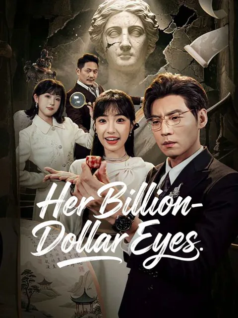 Her Billion-Dollar Eyes cover image — watch all 73 episodes free in HD