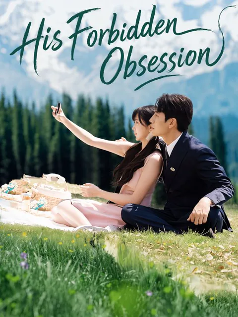 His Forbidden Obsession cover image — watch all 68 episodes free in HD