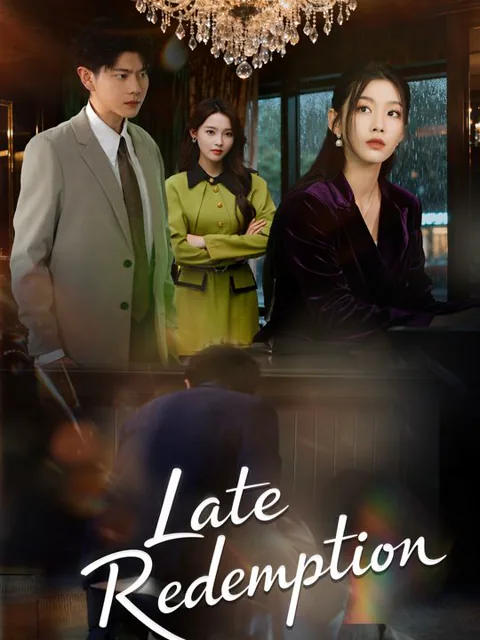 Late Redemption cover image — watch all 50 episodes free in HD