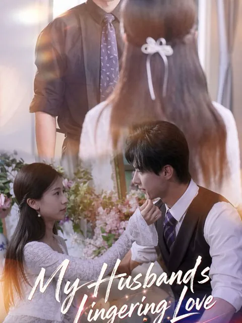 My Husband's Lingering Love cover image — watch all 58 episodes free in HD