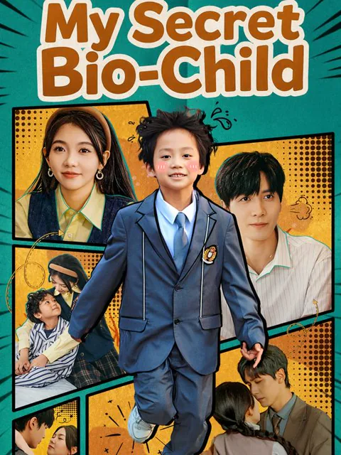 My Secret Bio-Child cover image — watch all 90 episodes free in HD