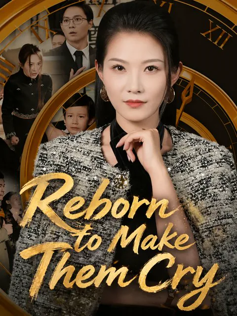 Reborn to Make Them Cry cover image — watch all 31 episodes free in HD