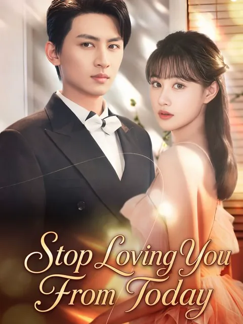 Stop Loving You From Today cover image — watch all 79 episodes free in HD
