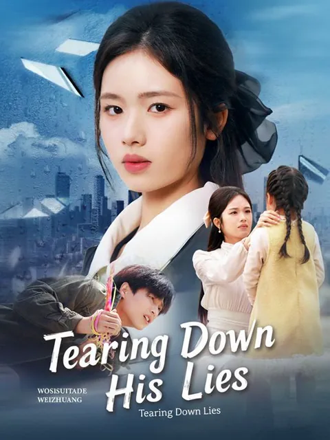 Tearing Down His Lies cover image — watch all 57 episodes free in HD