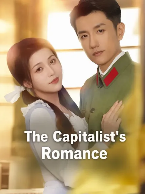 The Capitalist's Romance cover image — watch all 77 episodes free in HD