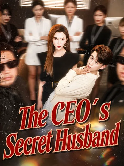 The CEO's Secret Husband cover image — watch all 101 episodes free in HD