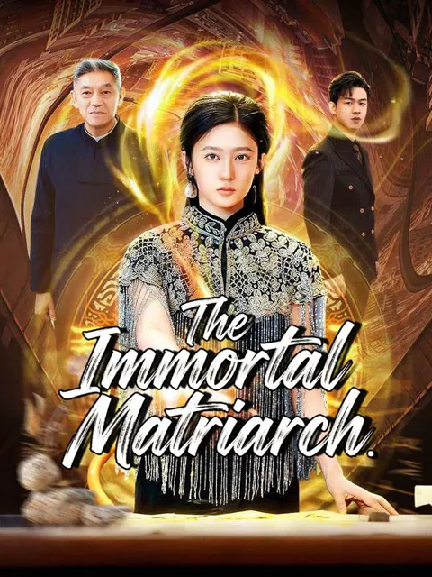 The Immortal Matriarch cover image — watch all 79 episodes free in HD