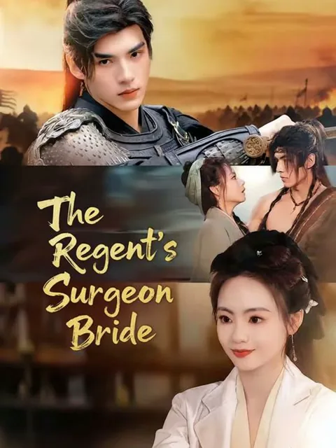 The Regent's Surgeon Bride cover image — watch all 75 episodes free in HD