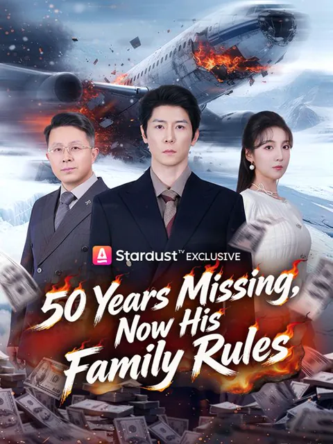 Vanished for 50 Years, My Family Rises cover image — watch all 59 episodes free in HD