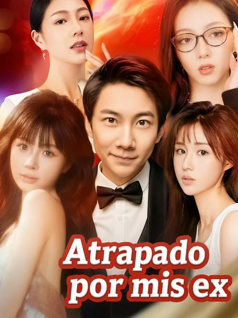 Atrapado entre mis ex portada — ver los 91 episodios gratis en HD