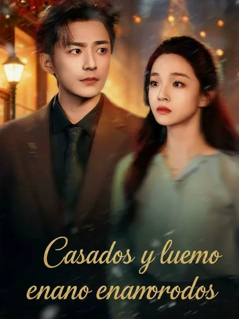 Casados y luego enamorados portada — ver los 72 episodios gratis en HD