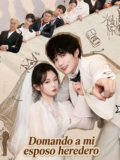 Domando a mi esposo heredero portada — ver los 76 episodios gratis en HD