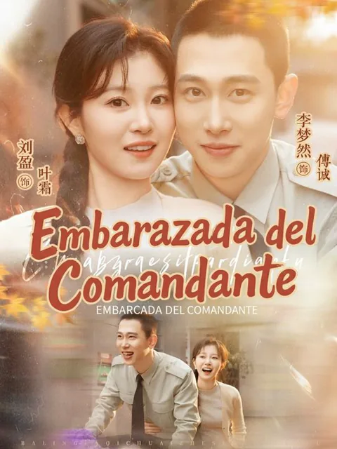 Embarazada del Comandante portada — ver los 68 episodios gratis en HD