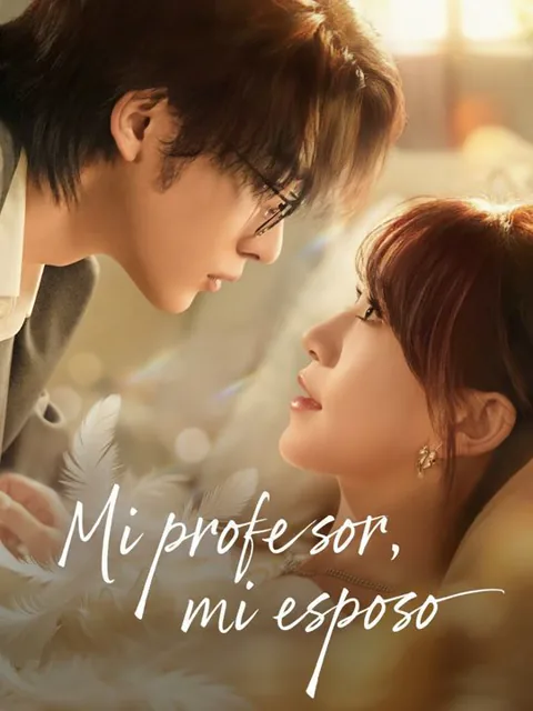 Mi profesor, mi esposo portada — ver los 86 episodios gratis en HD