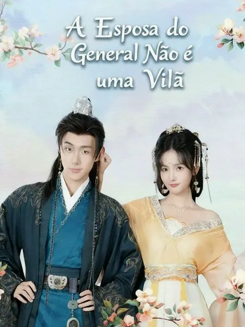 A Esposa do General Não é uma Vilã capa — assistir aos 48 episódios grátis em HD
