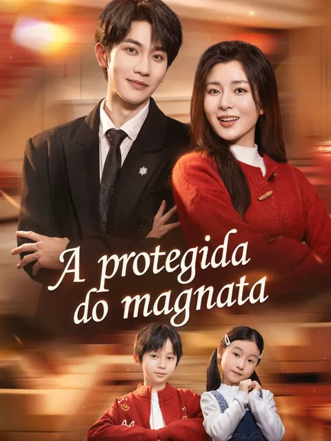 A protegida do magnata capa — assistir aos 60 episódios grátis em HD