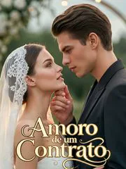Amor de um Contrato capa — assistir aos 60 episódios grátis em HD