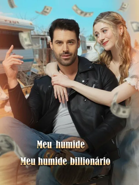 Meu humilde bilionário capa — assistir aos 41 episódios grátis em HD