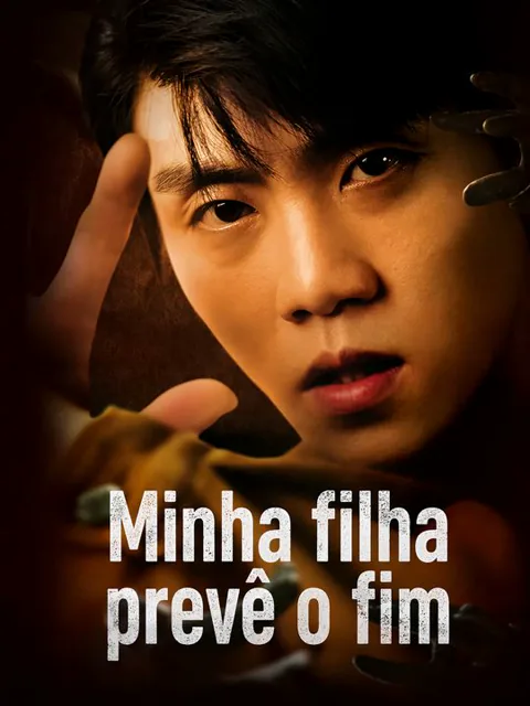 Minha filha prevê o fim capa — assistir aos 51 episódios grátis em HD