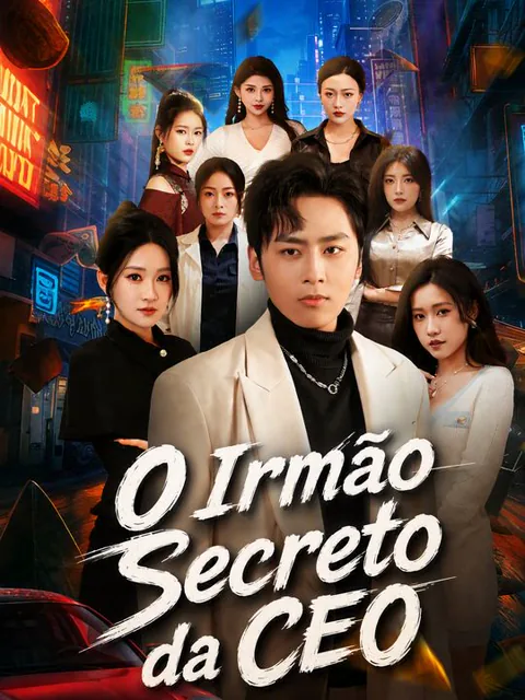 O Irmão Secreto da CEO capa — assistir aos 85 episódios grátis em HD