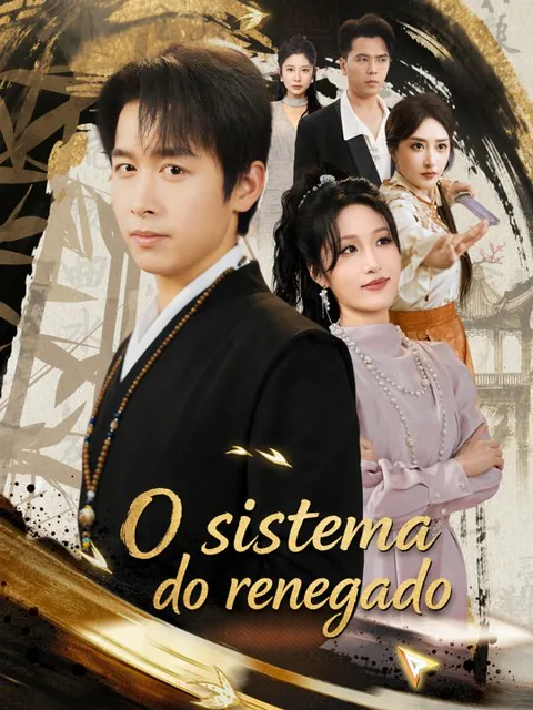 O sistema do renegado capa — assistir aos 79 episódios grátis em HD