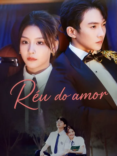 Réu do amor capa — assistir aos 70 episódios grátis em HD
