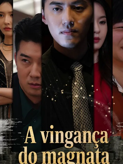 A vingança do magnata dizisi kapak görseli — 95 bölüm full HD Türkçe izle