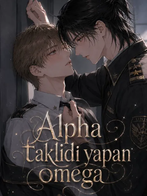 Alpha taklidi yapan omega dizisi kapak görseli — 30 bölüm full HD Türkçe izle