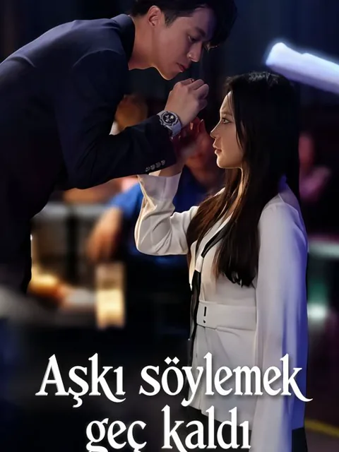 Aşkı söylemek geç kaldı dizisi kapak görseli — 60 bölüm full HD Türkçe izle