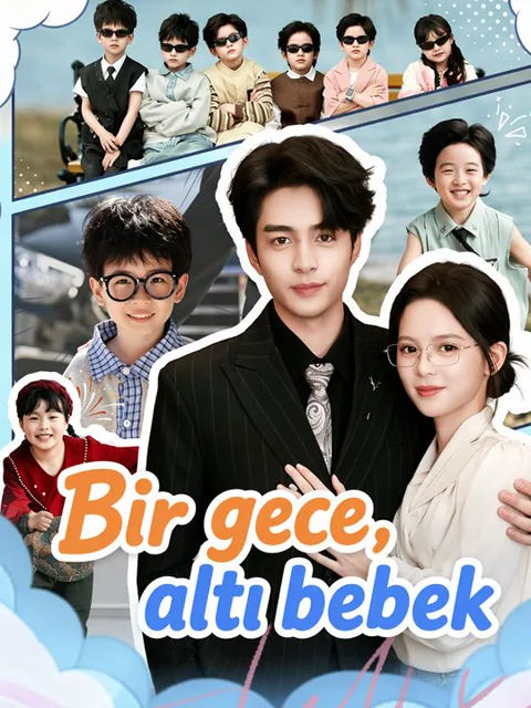 Bir gece, altı bebek dizisi kapak görseli — 66 bölüm full HD Türkçe izle