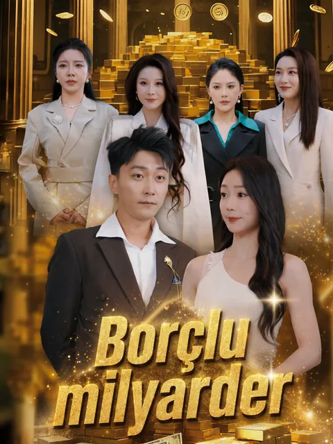 Borçlu milyarder dizisi kapak görseli — 104 bölüm full HD Türkçe izle