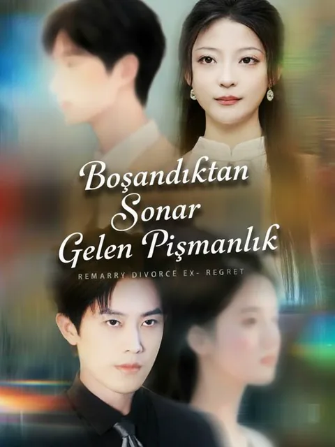 Boşandıktan Sonra Gelen Pişmanlık dizisi kapak görseli — 73 bölüm full HD Türkçe izle