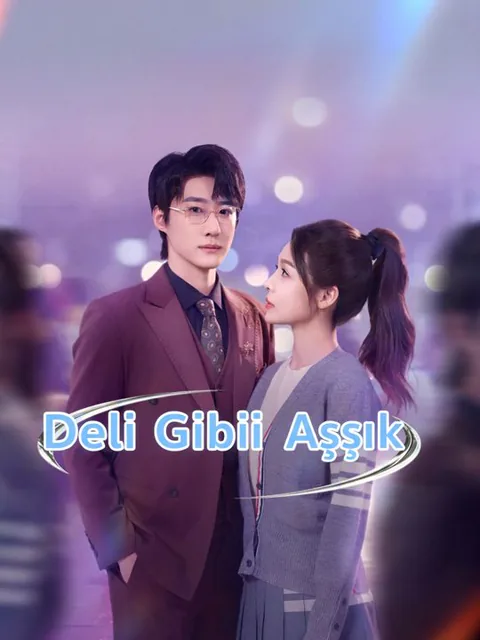 Deli Gibi Aşık dizisi kapak görseli — 79 bölüm full HD Türkçe izle