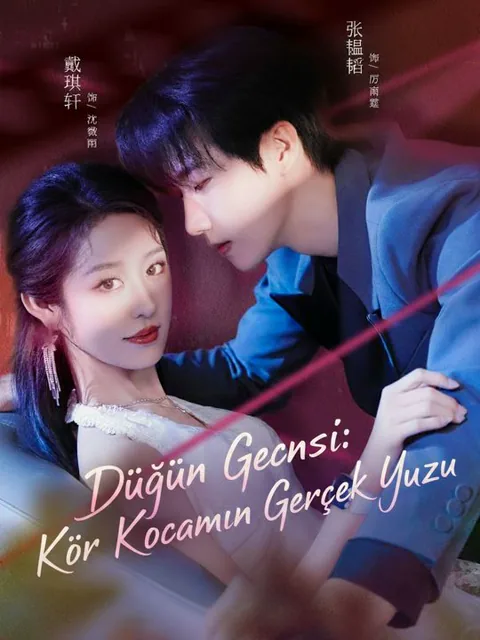 Düğün Gecesi: Kör Kocamın Gerçek Yüzü dizisi kapak görseli — 80 bölüm full HD Türkçe izle