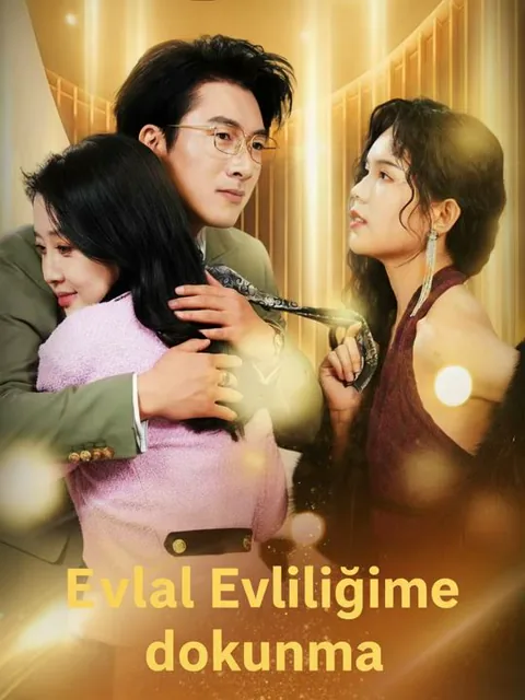 Evliliğime dokunma dizisi kapak görseli — 40 bölüm full HD Türkçe izle