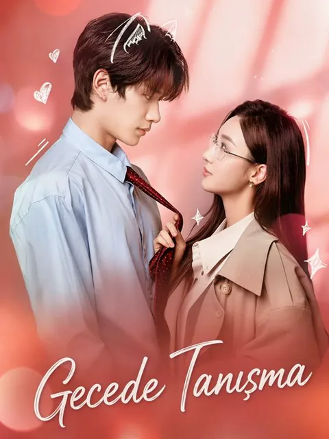 Gecede Tanışma dizisi kapak görseli — 66 bölüm full HD Türkçe izle