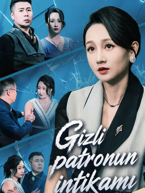 Gizli patronun intikamı dizisi kapak görseli — 57 bölüm full HD Türkçe izle