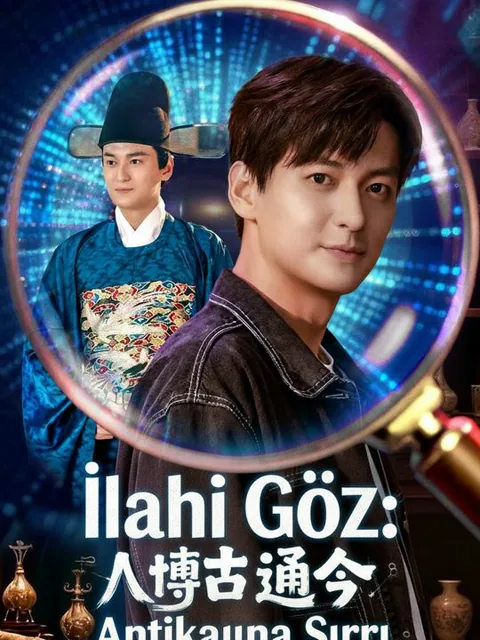 İlahi Göz: Antikaların Sırrı dizisi kapak görseli — 60 bölüm full HD Türkçe izle