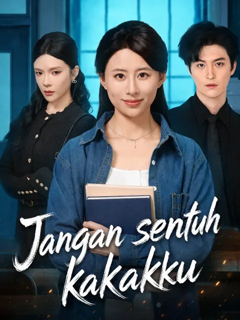 Jangan sentuh kakakku dizisi kapak görseli — 71 bölüm full HD Türkçe izle