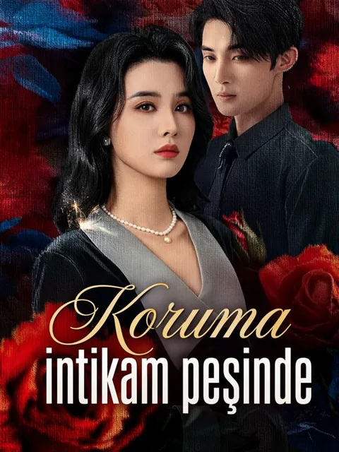 Koruma intikam peşinde dizisi kapak görseli — 68 bölüm full HD Türkçe izle