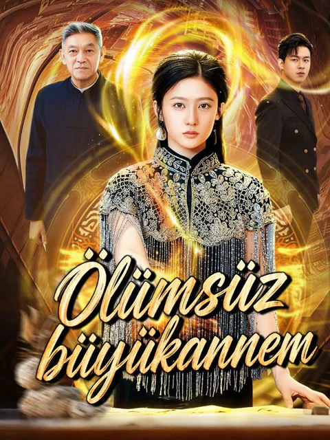 Ölümsüz büyükannem dizisi kapak görseli — 79 bölüm full HD Türkçe izle