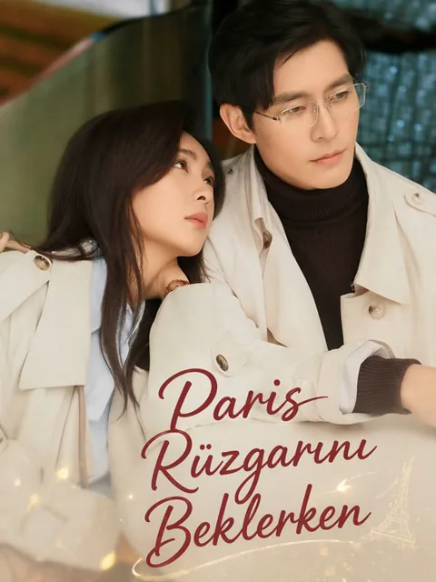 Paris Rüzgarını Beklerken dizisi kapak görseli — 60 bölüm full HD Türkçe izle