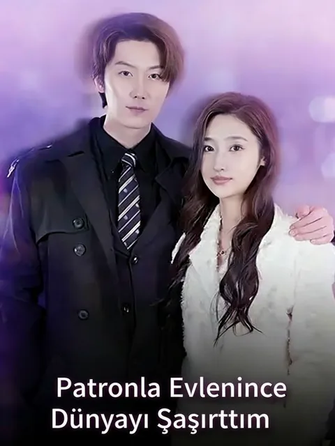 Patronla Evlenince Dünyayı Şaşırttım dizisi kapak görseli — 95 bölüm full HD Türkçe izle