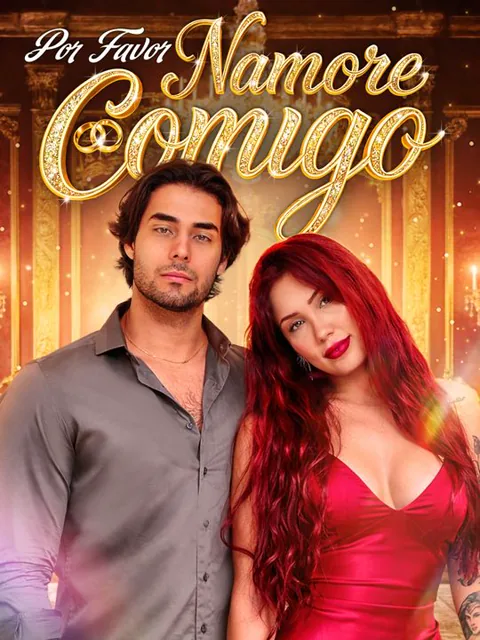 Por Favor Namore Comigo dizisi kapak görseli — 60 bölüm full HD Türkçe izle