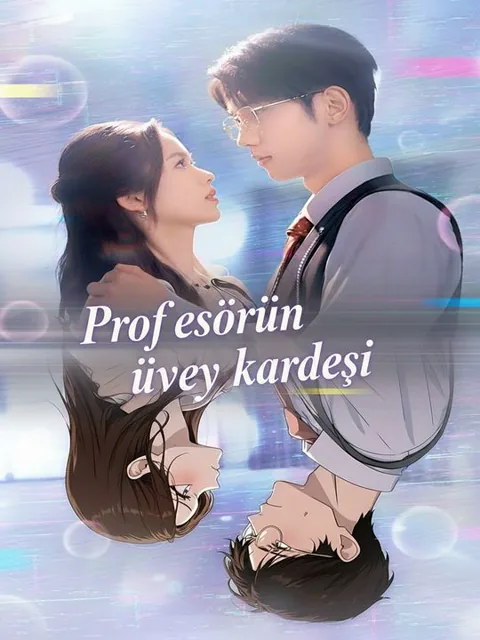 Profesörün üvey kardeşi dizisi kapak görseli — 43 bölüm full HD Türkçe izle