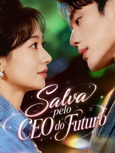 Salva pelo CEO do Futuro dizisi kapak görseli — 80 bölüm full HD Türkçe izle