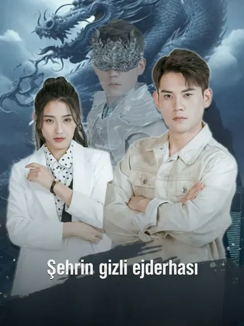 Şehrin gizli ejderhası dizisi kapak görseli — 109 bölüm full HD Türkçe izle