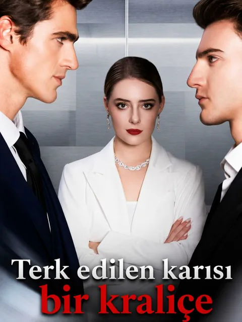 Terk edilen karısı bir kraliçe dizisi kapak görseli — 54 bölüm full HD Türkçe izle