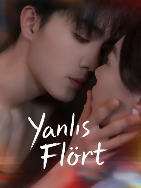 Yanlış Flört dizisi kapak görseli — 74 bölüm full HD Türkçe izle